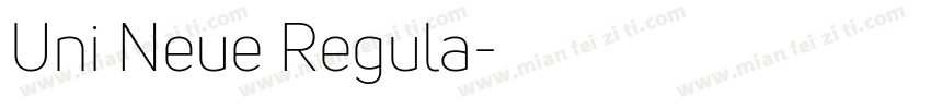 Uni Neue Regula字体转换